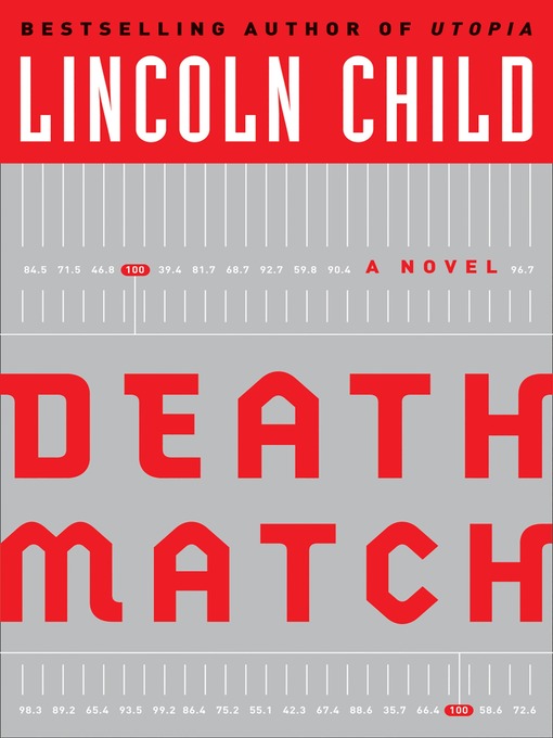 Title details for Death Match by Lincoln Child - Available
